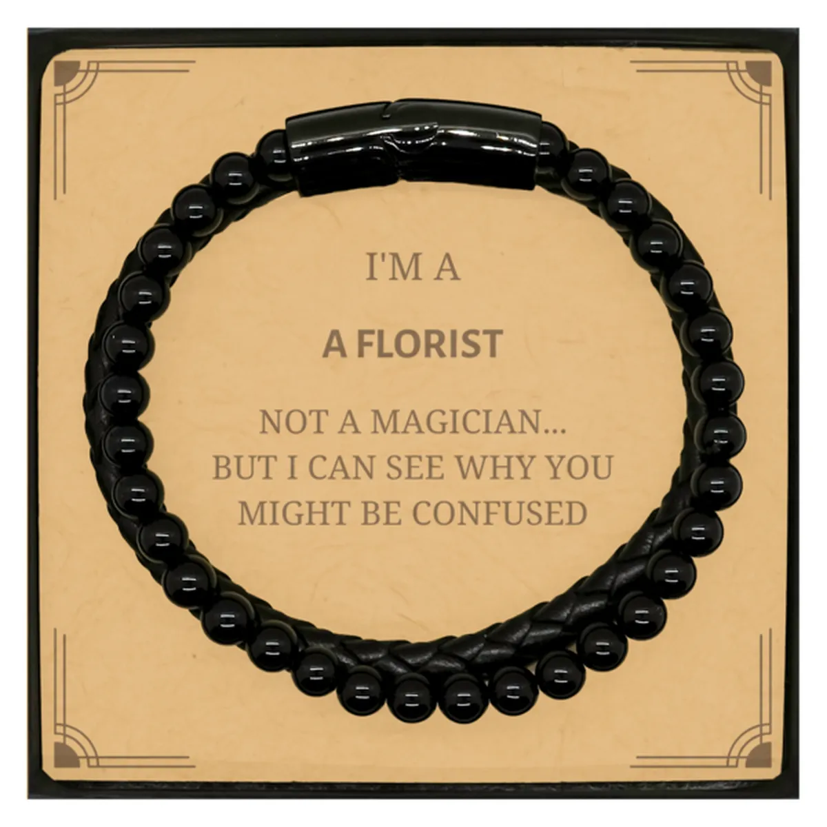 Badass Florist Gifts, I'm Florist not a magician, Sarcastic Stone Leather Bracelets for Florist Birthday Christmas for  Men, Wom