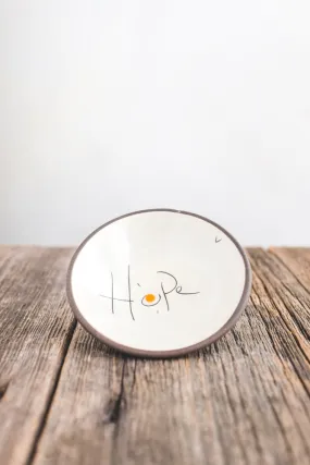 Hope Hand Painted Ceramic Mini Bowl